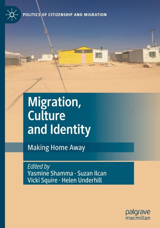 Migration, Culture and Identity