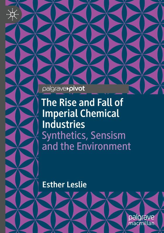 The Rise and Fall of Imperial Chemical Industries