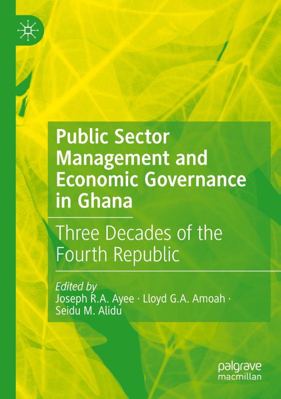 Public Sector Management and Economic Governance in Ghana