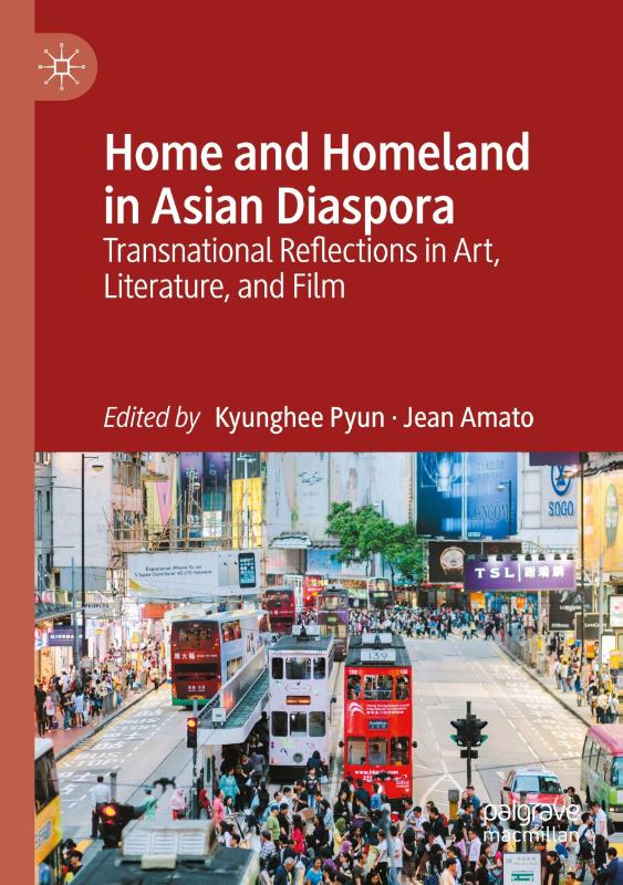 Home and Homeland in Asian Diaspora