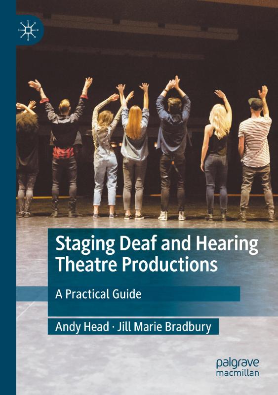 Staging Deaf and Hearing Theatre Productions