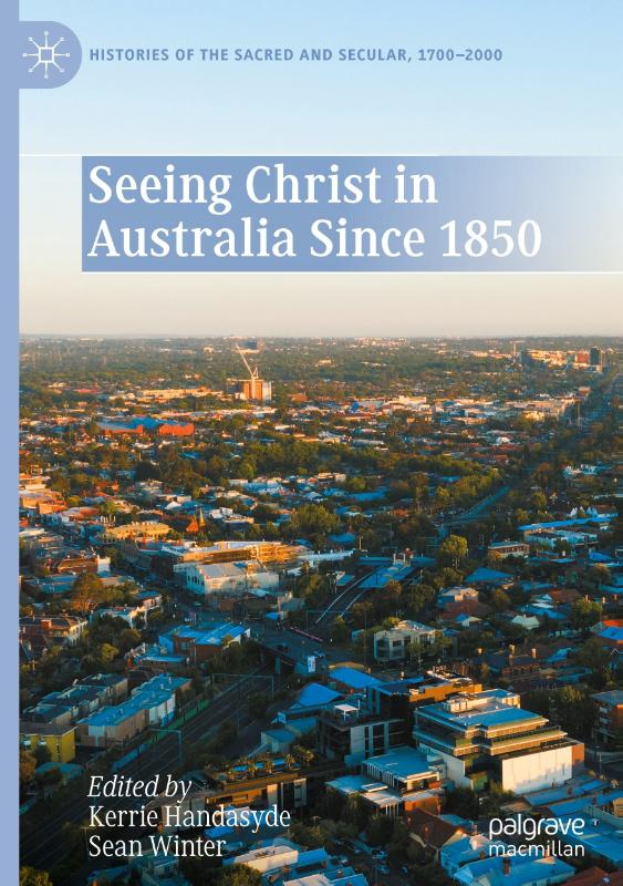 Seeing Christ in Australia Since 1850