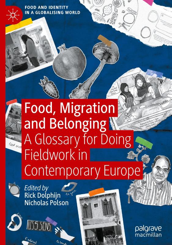 Food, Migration and Belonging