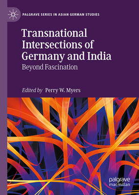 Transnational Intersections of Germany and India