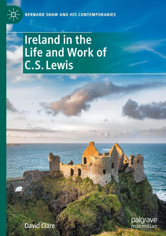 Ireland in the Life and Work of C.S. Lewis