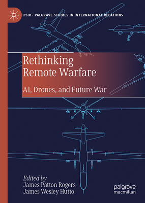 Rethinking Remote Warfare