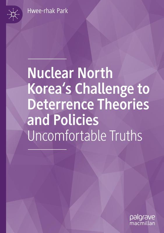 Nuclear North Korea's Challenge to Deterrence Theories and Policies