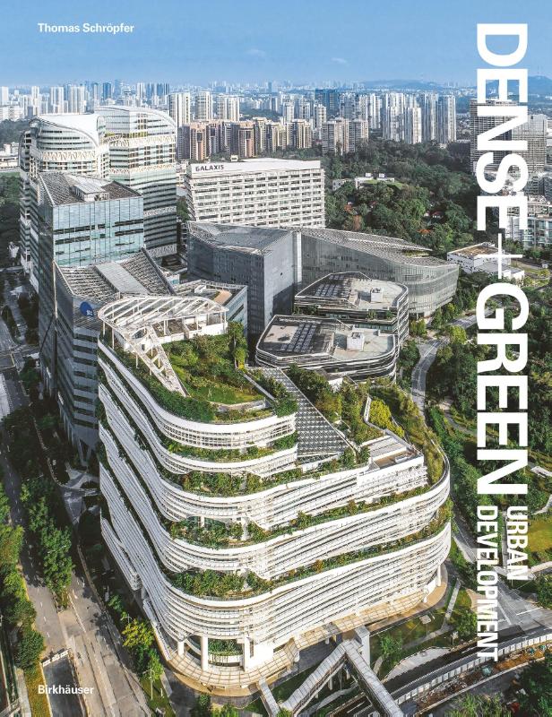 Dense+Green Urban Development