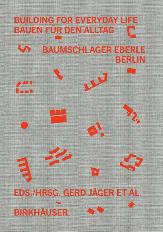 Building for Everyday Life / Bauen fur den Alltag 2010–2025