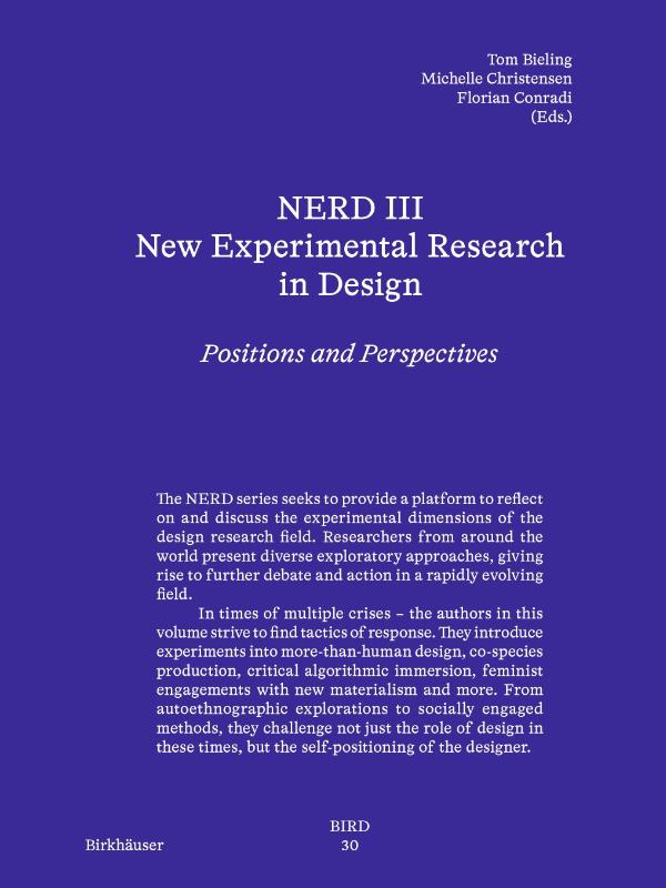 NERD III - New Experimental Research in Design