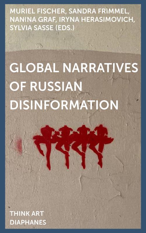 Global Narratives of Russian Disinformation