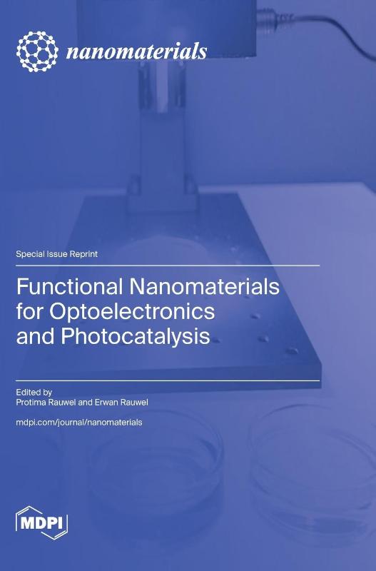 Functional Nanomaterials for Optoelectronics and Photocatalysis