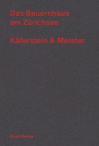 Bauernhaus am Zurichsee
