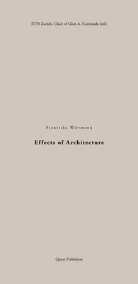 Effects of Architecture