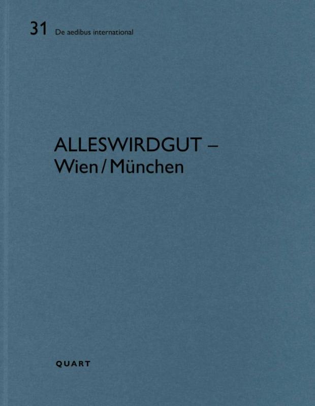 AllesWirdGut – Wien/Munchen