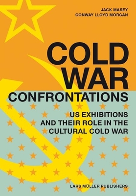 Masey, J: Cold War Confrontations