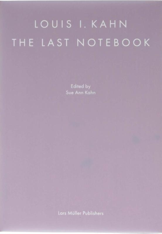 Louis I. Kahn: The Last Notebook: Four Freedoms Memorial, Roosevelt Island, New York