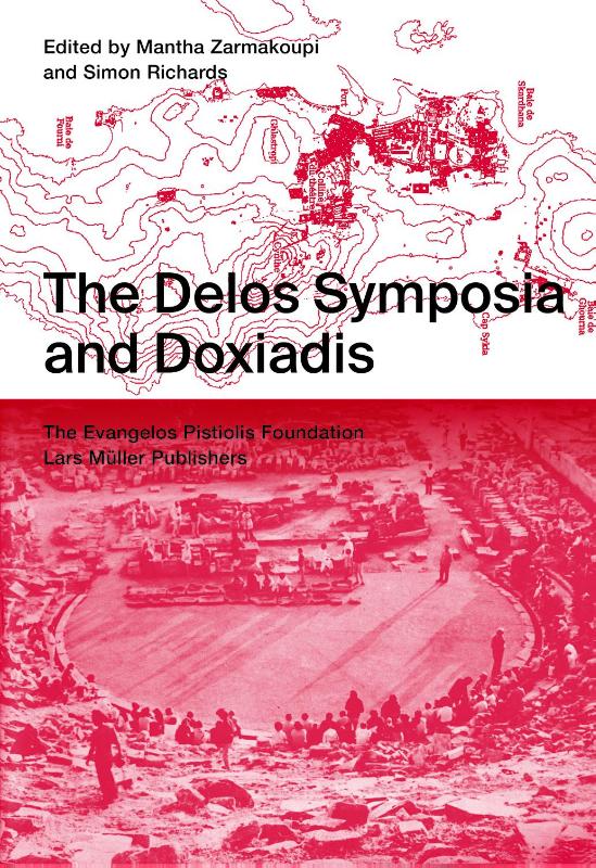 Delos Symposia and Doxiadis