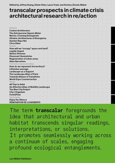 Transcalar Prospects in Climate Crisis: architectural research in re/action