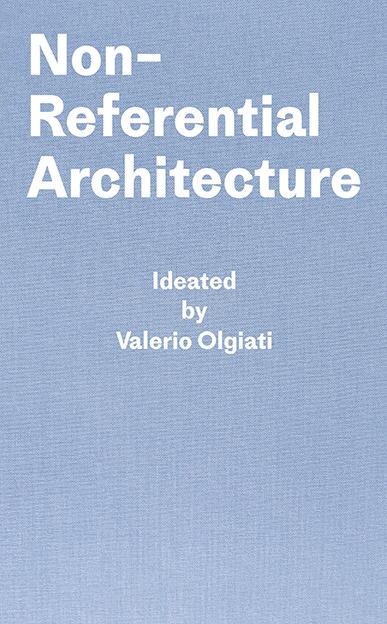 Non-Referential Architecture