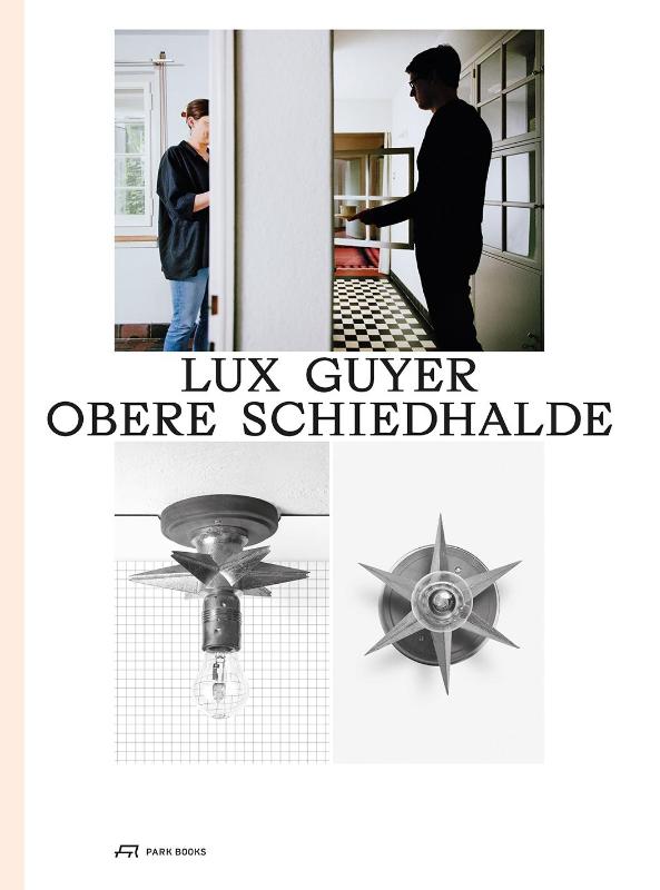 Lux Guyer—Obere Schiedhalde