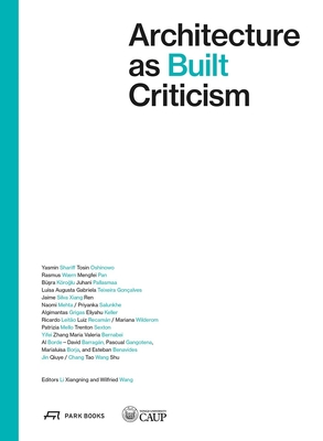 Architecture as Built Criticism