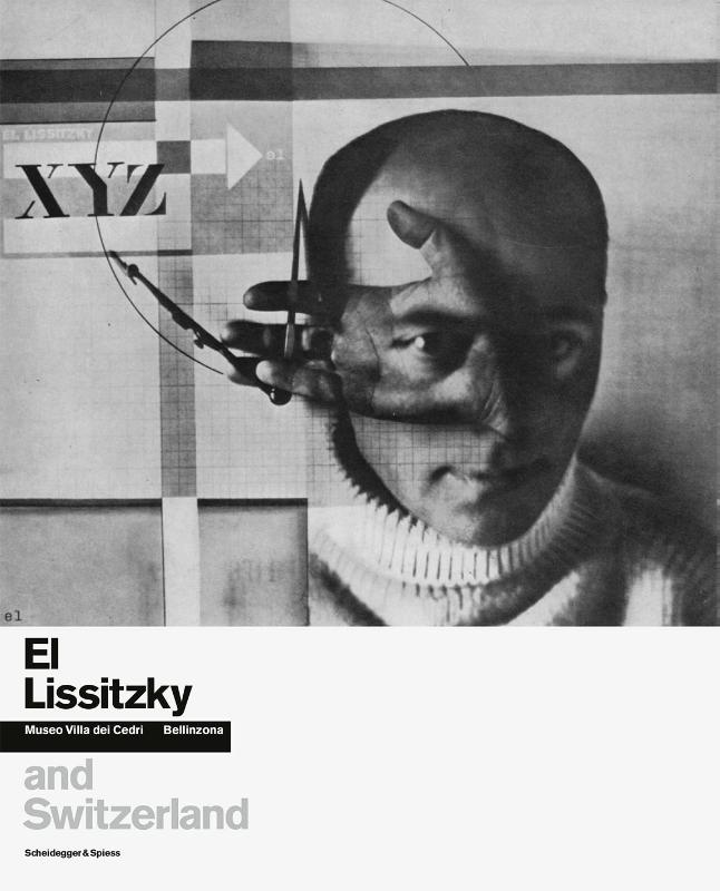 El Lissitzky and Switzerland
