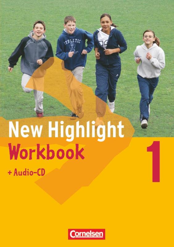 New Highlight 1. Workbook mit Einführungskurs und Audio-CD. 5. Schuljahr. Allgemeine Ausgabe
