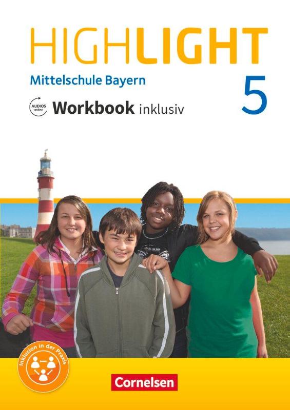 Highlight 5. Jahrgangsstufe - Mittelschule Bayern - Workbook inklusiv mit Audios online