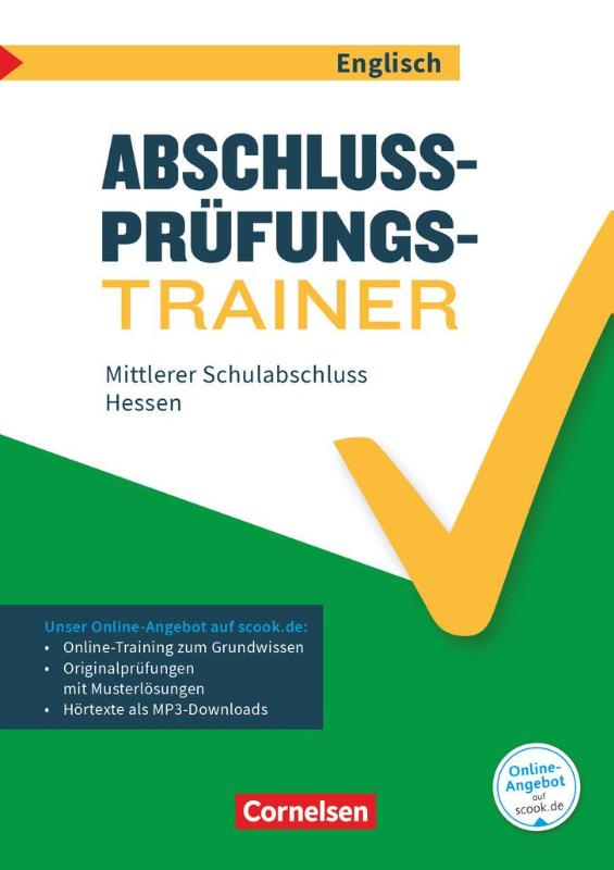 Abschlussprüfungstrainer Englisch 10. Schuljahr - Hessen - Mittlerer Schulabschluss