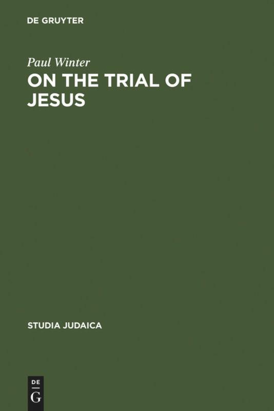 On the Trial of Jesus
