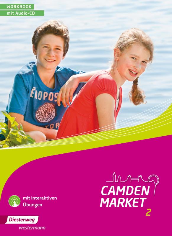 Camden Market 1. Workbook mit Audio-CD und interaktiven Übungen