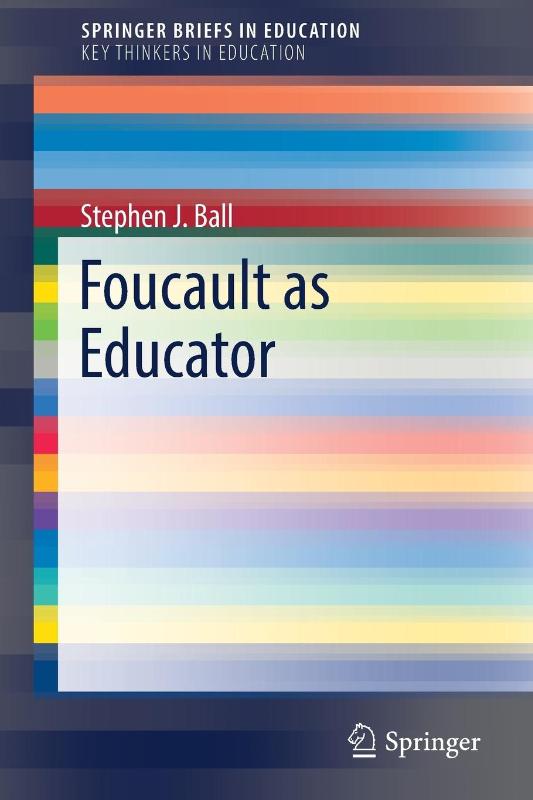 Foucault as Educator