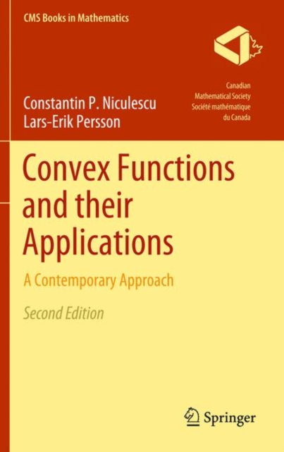 Convex Functions and Their Applications