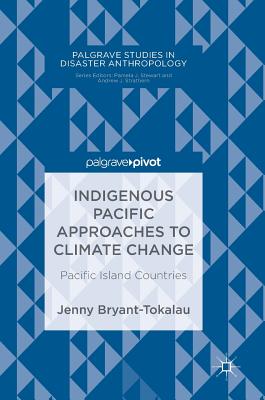 Indigenous Pacific Approaches to Climate Change
