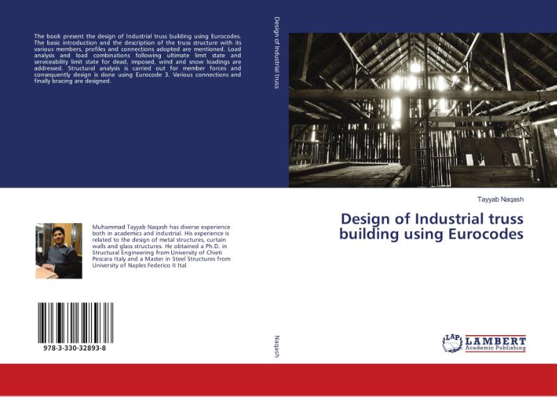 Design of Industrial truss building using Eurocodes