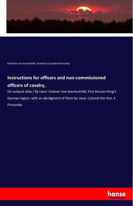 Instructions for officers and non-commissioned officers of cavalry,