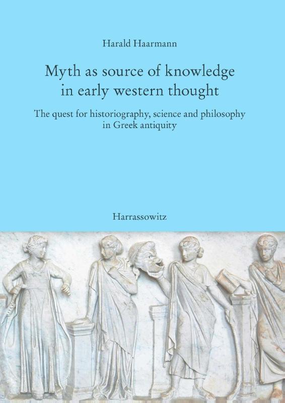 Haarmann, H: Myth as source of knowledge