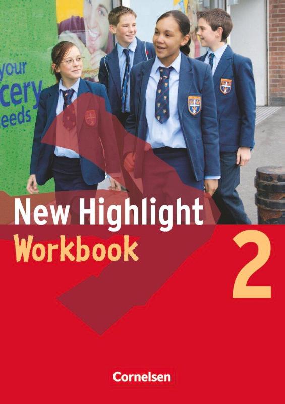 New Highlight 2. 6. Schuljahr. Workbook. Allgemeine Ausgabe