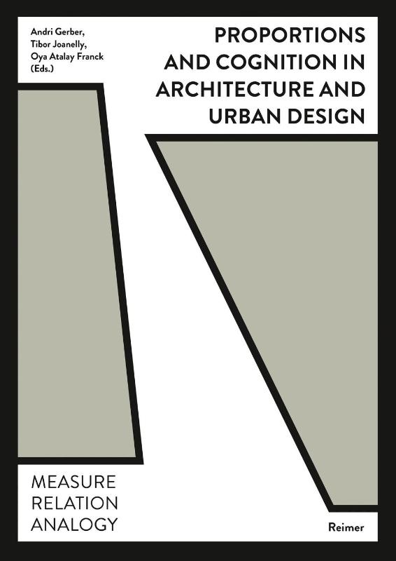Proportions and Cognition in Architecture and Urban Design