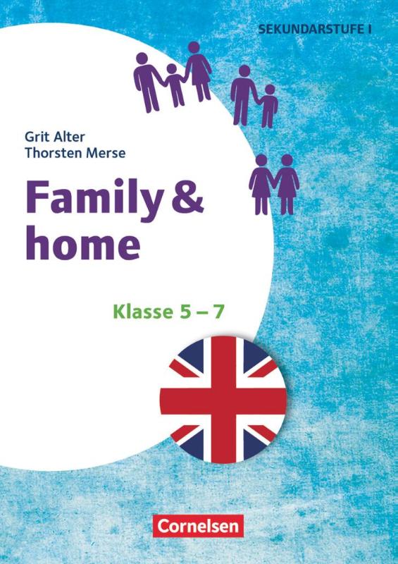 Klasse 5-7 - Family & Home