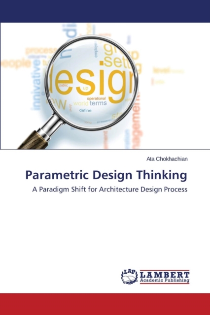 Parametric Design Thinking