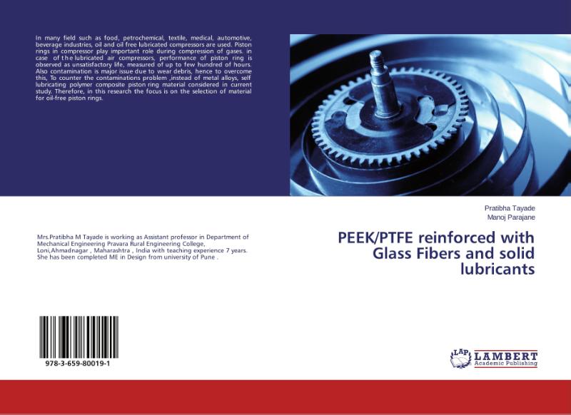 PEEK/PTFE reinforced with Glass Fibers and solid lubricants