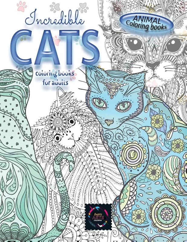 Animal coloring books INCREDIBLE CATS coloring books for adults.