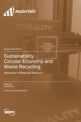 Sustainability, Circular Economy and Waste Recycling