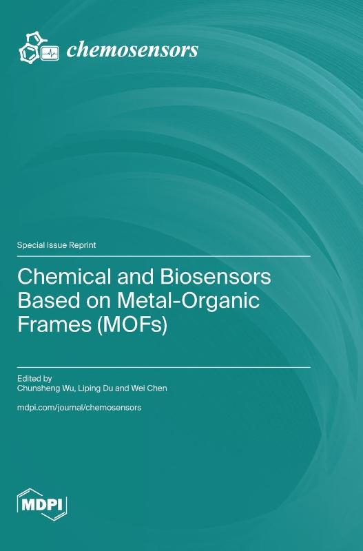 Chemical and Biosensors Based on Metal-Organic Frames (MOFs)