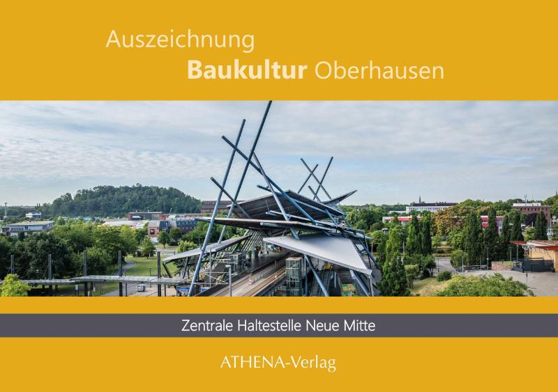 Auszeichnung Baukultur Oberhausen: Zentrale Haltestelle Neue Mitte
