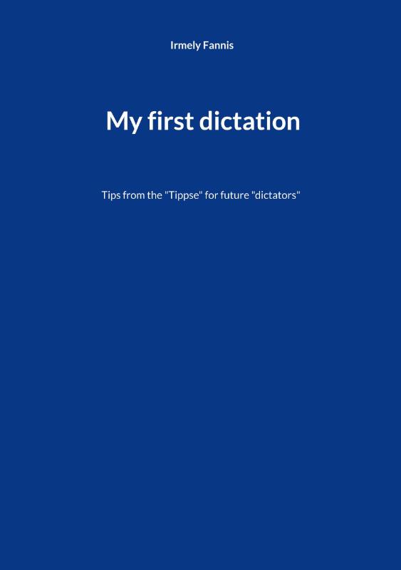 My first dictation