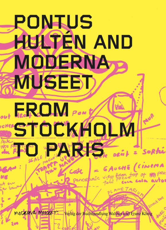 Pontus Hulten and Moderna Museet