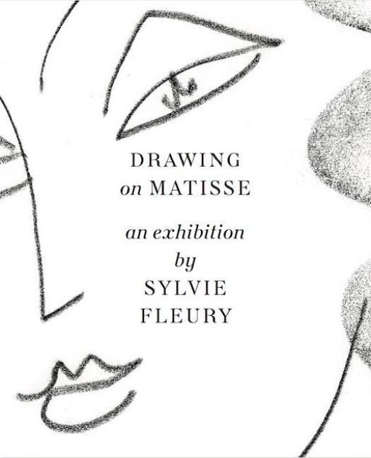 Drawing on Matisse: an exhibition by Sylvie Fleury